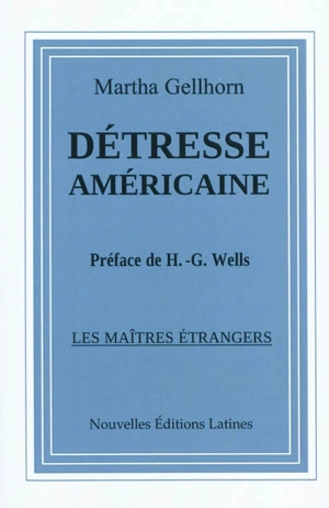 Détresse américaine - Martha Gellhorn