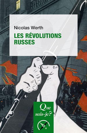 Les révolutions russes - Nicolas Werth