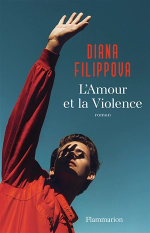 L'amour et la violence - Diana Filippova