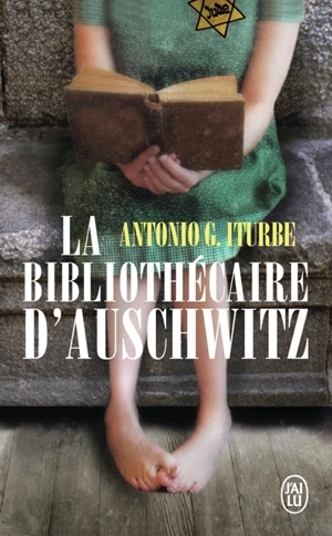 La bibliothécaire d'Auschwitz - Antonio G. Iturbe