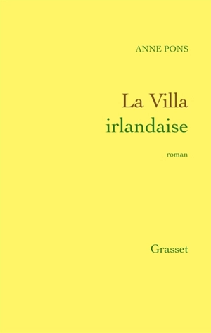 La villa irlandaise - Anne Pons