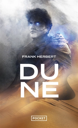 Le cycle de Dune. Vol. 1. Dune - Frank Herbert