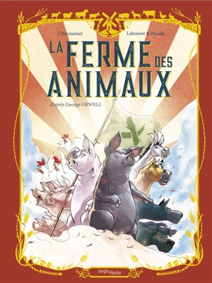 La ferme des animaux - Maxe L'Hermenier