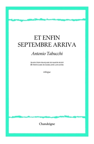 Et enfin septembre vint - Antonio Tabucchi
