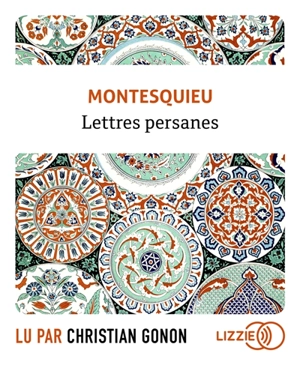 Lettres persanes - Montesquieu