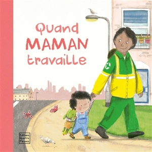 Quand maman travaille - Paul Schofield