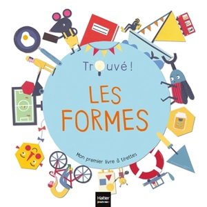 Les formes : mon premier livre à tirettes - Magda Gargulakova