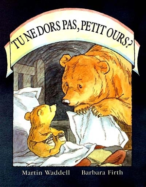 Tu ne dors pas, petit ours ? - Martin Waddell