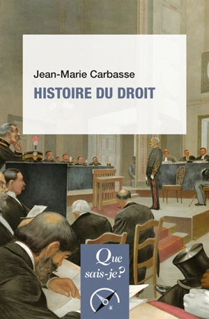 Histoire du droit - Jean-Marie Carbasse
