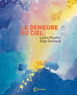 La demeure du ciel - Laura Nsafou