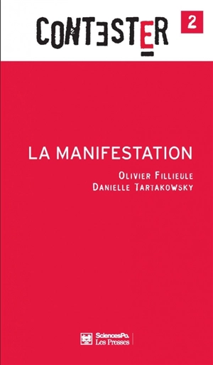 La manifestation - Olivier Fillieule