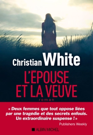 L'épouse et la veuve - Christian White