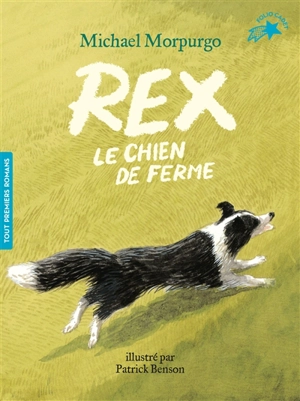 Rex, le chien de ferme - Michael Morpurgo