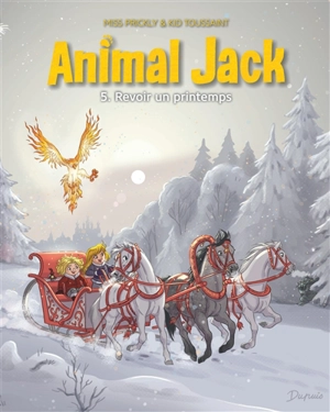 Animal Jack. Vol. 5. Revoir un printemps - Kid Toussaint