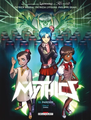 Les Mythics. Vol. 13. Paresse - Philippe Ogaki