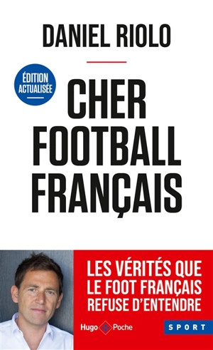 Cher football français - Daniel Riolo