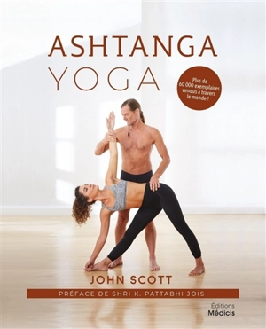 Ashtanga yoga - John Scott