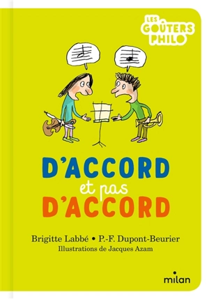 D'accord et pas d'accord - Pierre-François Dupont-Beurier