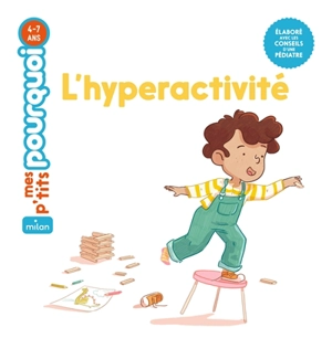 L'hyperactivité - Agnès Cathala