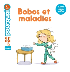 Bobos et maladies - Agnès Cathala