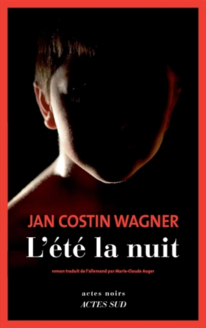 L'été la nuit - Jan Costin Wagner