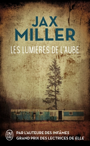 Les lumières de l'aube - Jax Miller