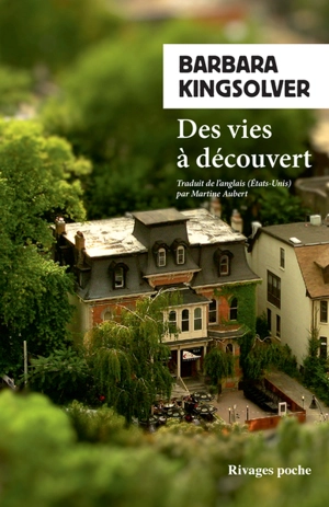 Des vies à découvert - Barbara Kingsolver