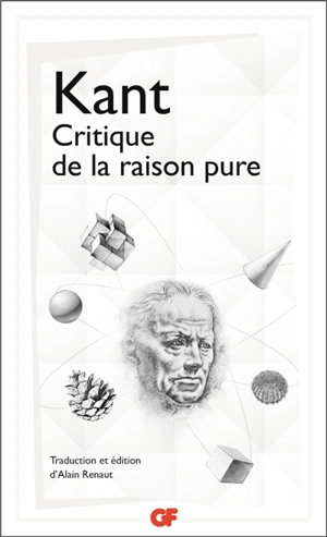 Critique de la raison pure - Emmanuel Kant
