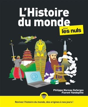 L'histoire du monde pour les nuls - Philippe Moreau Defarges