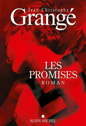 Les promises - Jean-Christophe Grangé
