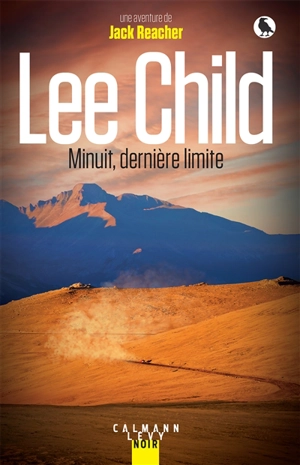 Minuit, dernière limite : une aventure de Jack Reacher - Lee Child