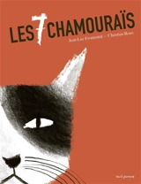 Les 7 chamouraïs - Jean-Luc Fromental