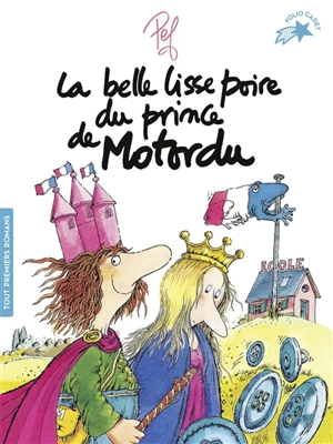 La belle lisse poire du prince de Motordu - Pef