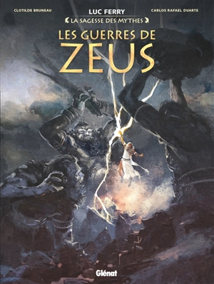 Les guerres de Zeus - Clotilde Bruneau
