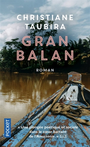 Gran Balan - Christiane Taubira