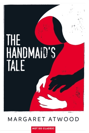 The handmaid's tale - Margaret Atwood