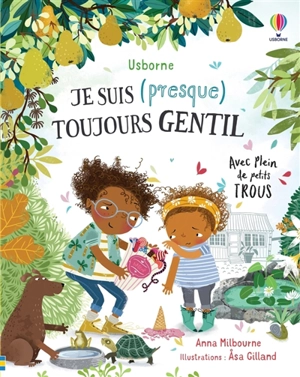 Je suis (presque) toujours gentil - Anna Milbourne