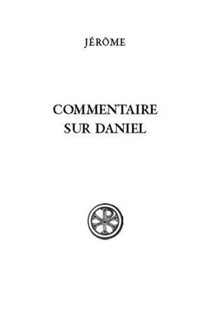 Commentaire sur Daniel - Jérôme