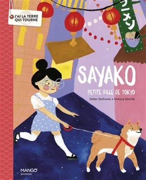 Sayako : petite fille de Tokyo - Didier Dufresne