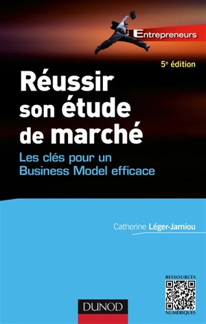 Réussir son étude de marché : les clés pour un business model efficace - Catherine Léger-Jarniou