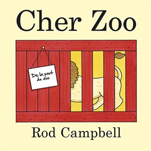 Cher zoo - Rod Campbell