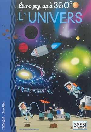 L'univers : livre pop-up à 360° - Matteo Gaule