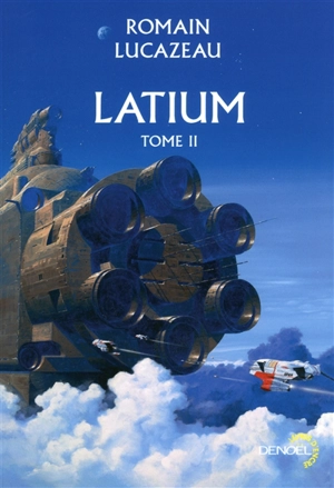 Latium. Vol. 2 - Romain Lucazeau