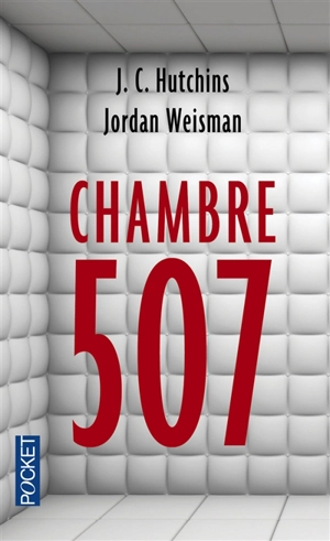 Chambre 507 - J. C. Hutchins