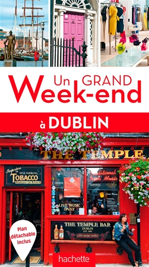 Un grand week-end à Dublin - Christine Legrand