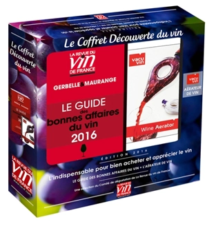 Le coffret découverte du vin : l'indispensable pour bien acheter et apprécier le vin - Antoine Gerbelle