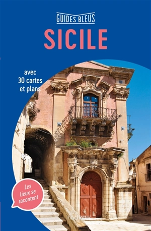 Sicile : les lieux se racontent - Nathalie Campodonico