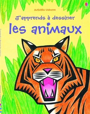 J'apprends à dessiner les animaux - Leonie Pratt