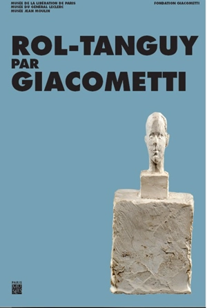 Rol-Tanguy par Giacometti