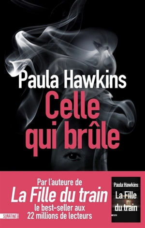 Celle qui brûle - Paula Hawkins